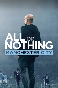 Serie All or Nothing: Manchester City en streaming