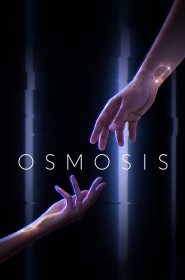 Serie Osmosis en streaming