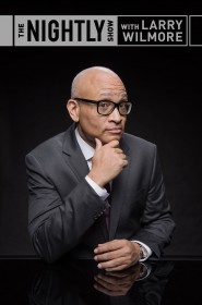 Voir The Nightly Show with Larry Wilmore en streaming VF sur nfseries.com