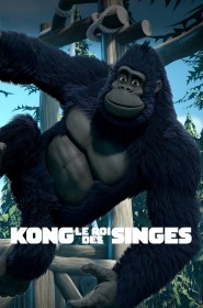 Serie Kong : Le roi des singes en streaming