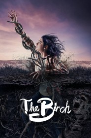 Serie The Birch en streaming