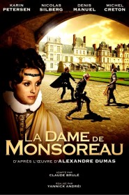 Serie La Dame de Monsoreau en streaming