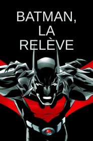 Film Batman - La relève en streaming