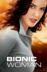 Film Bionic Woman en streaming