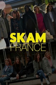 Serie SKAM France en streaming