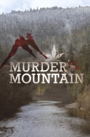 Serie Murder Mountain en streaming