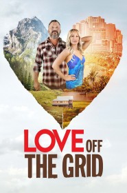Serie Love Off the Grid en streaming