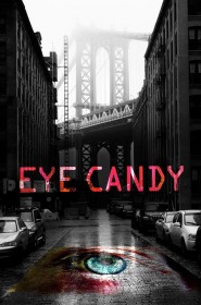 Voir Eye Candy en streaming VF sur nfseries.com
