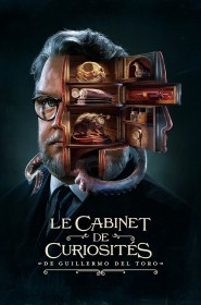 Serie Le Cabinet de curiosités de Guillermo del Toro en streaming